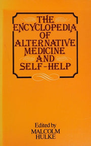 Encyclopaedia of Alternative Medicine and Self Help