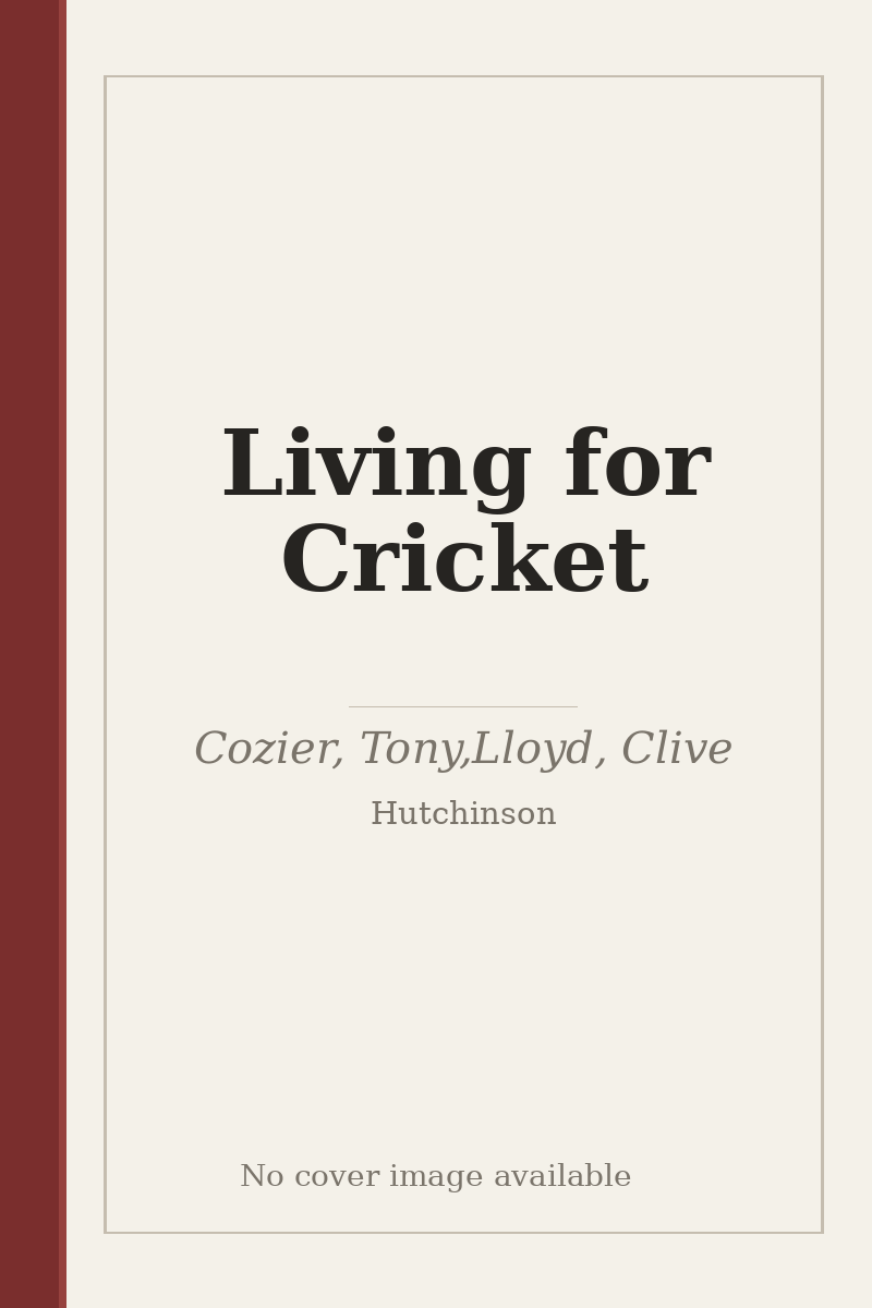 Living for Cricket - no cover image available
