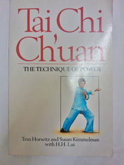 T'ai Chi Ch'uan: Technique of Power