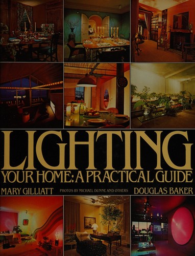 Lighting Your Home: A Practical Guide