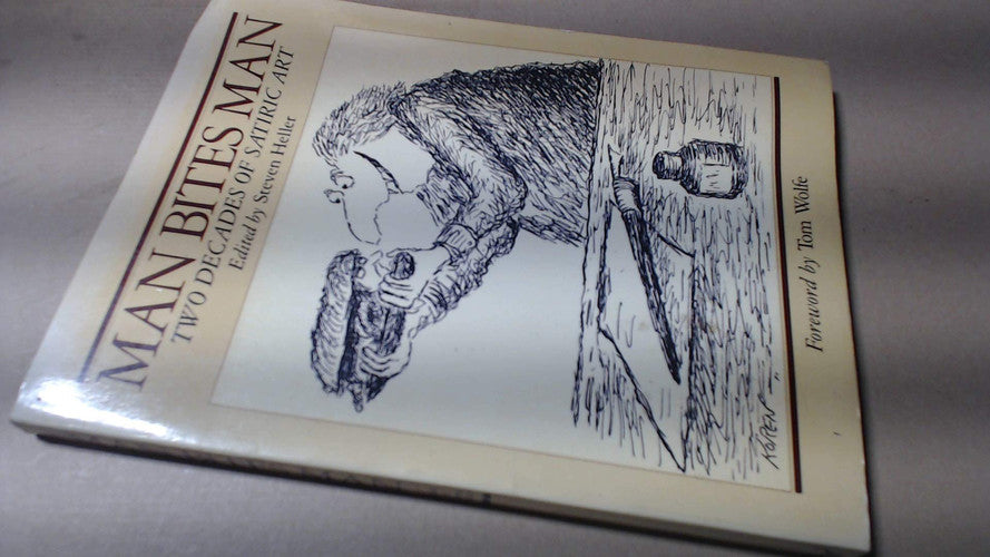Man Bites Man: Two Decades of Satiric Art