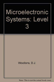 Microelectronic Systems: Level 3