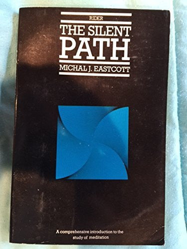 The Silent Path (Rider pocket editions)