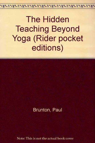 The Hidden Teaching Beyond Yoga