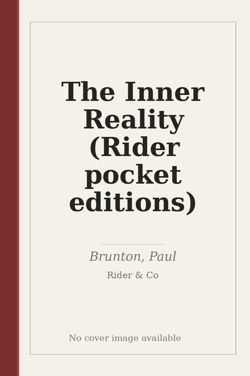 The Inner Reality (Rider pocket editions) - no cover image available
