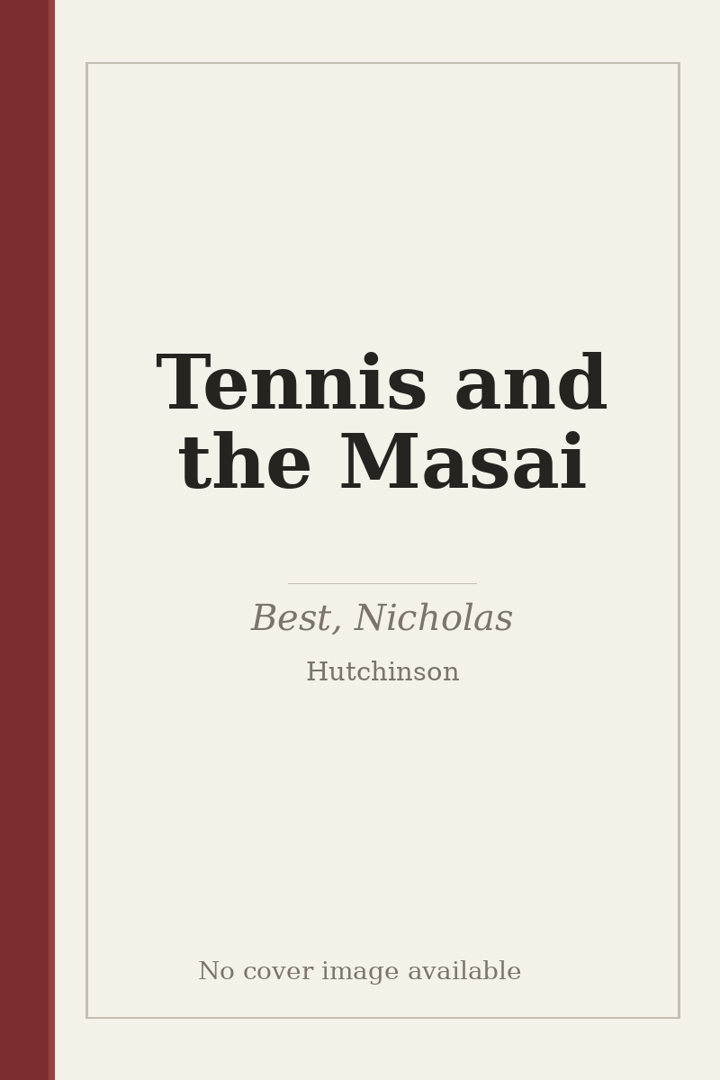 Tennis and the Masai - no cover image available