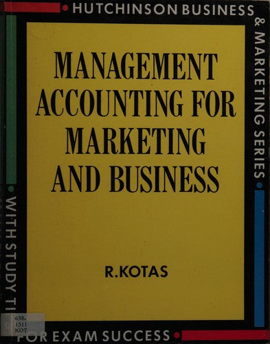 Management Accounting for Marketing and Business
