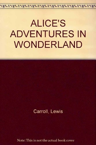 Alice's Adventures in Wonderland
