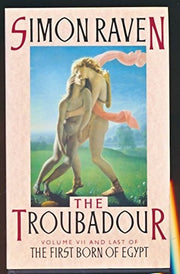 Troubadour: v. 7 (First Born of Egypt)