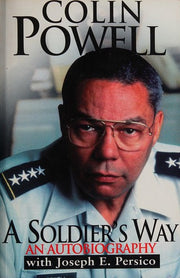 A Soldier's Way: An Autobiography