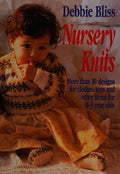 Nursery Knits: Over 30 Designs and Toys for 0-3 Year Olds