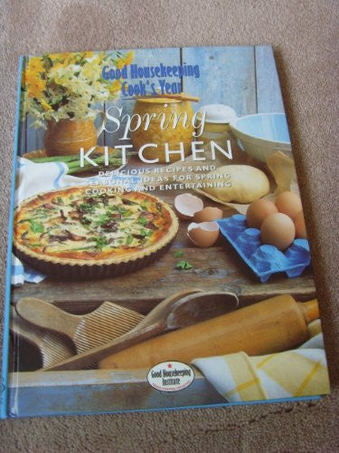 Spring Kitchen (Good Housekeeping Cook's Year)