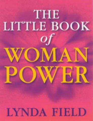 The Little Book Of Woman Power