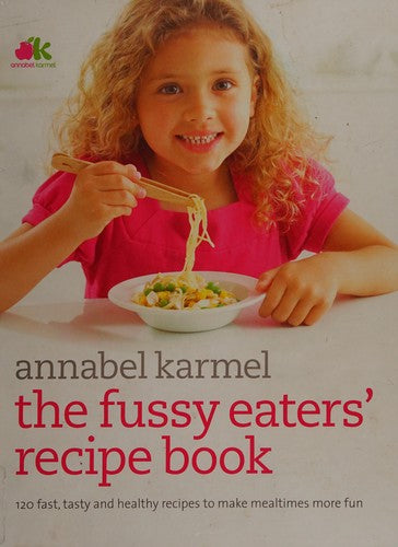 Fussy Eaters' Recipe Book