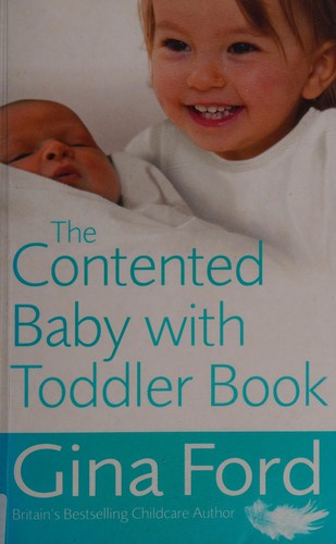 The Contented Baby with Toddler Book