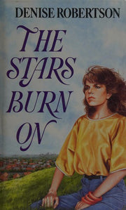 The Stars Burn On