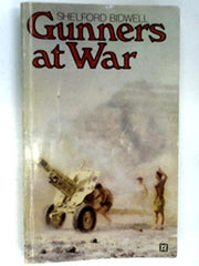 Gunners at war: A tactical study of the Royal Artillery in the twentieth century