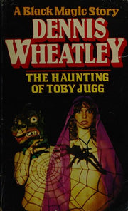 The Haunting of Toby Jugg (A Black Magic Story)