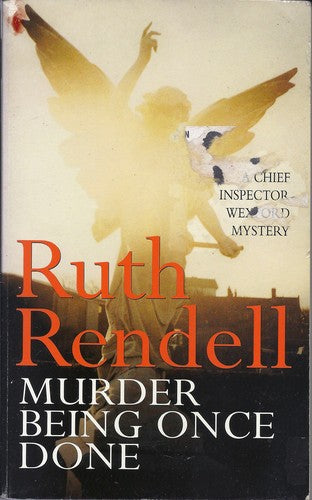 Murder Being Once Done (Wexford)