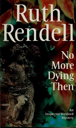 No More Dying Then