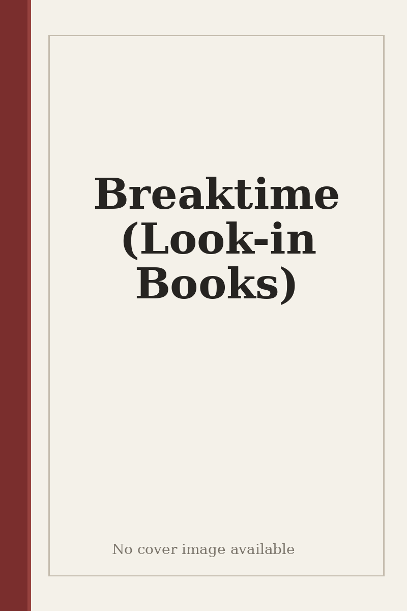 Breaktime (Look-in Books) - no cover image available