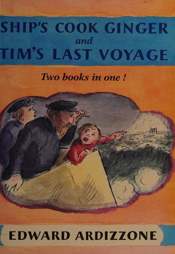 Ship's cook Ginger: and, Tim's last voyage