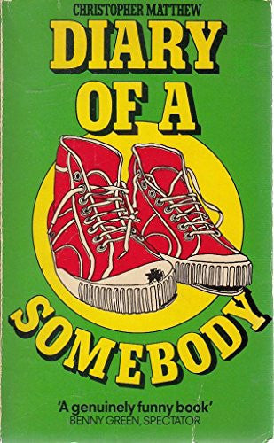 Diary of a Somebody