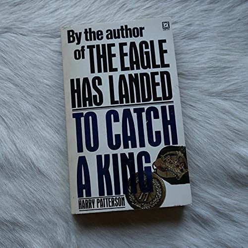 To Catch a King