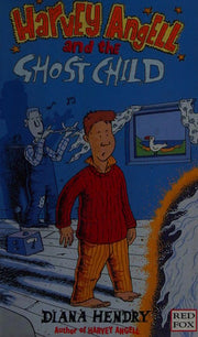 Harvey Angell And The Ghost Child