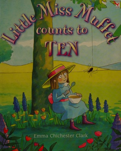 Little Miss Muffet Counts To Ten