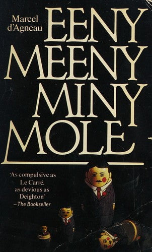 Eeny Meeny Miny Mole