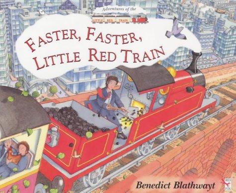 Little Red Train: Faster, Faster
