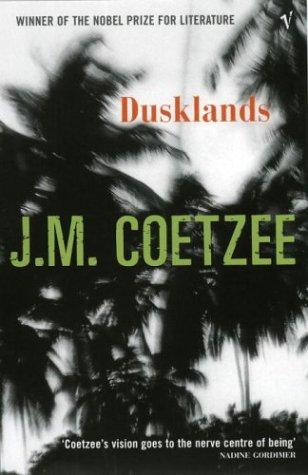 Dusklands: J.M. Coetzee