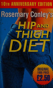 Rosemary Conley's Complete Hip and Thigh Diet