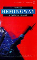 A Farewell to Arms (Vintage Classics)