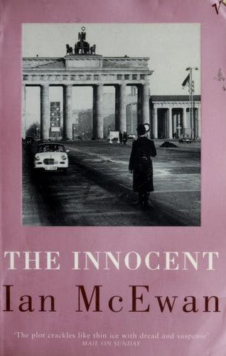 The Innocent: A startlingly prescient novel from the Sunday Times bestselling author of Lessons
