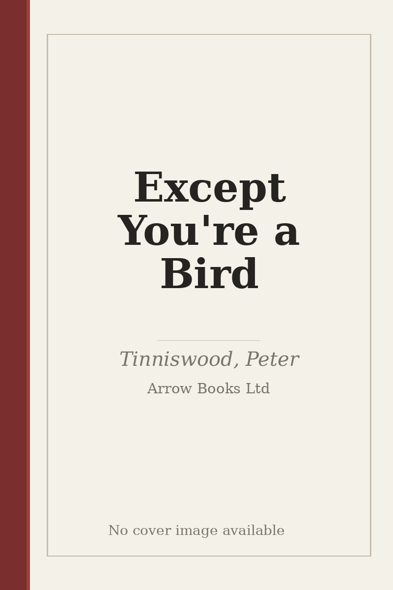 Except You're a Bird - no cover image available