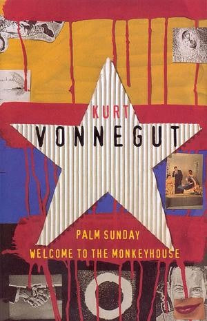 Welcome To The Monkey House and Palm Sunday: An Autobiographical Collage