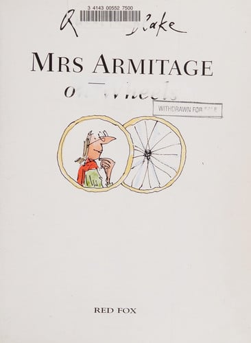 Mrs Armitage on Wheels: Part of the BBC’s Quentin Blake’s Box of Treasures
