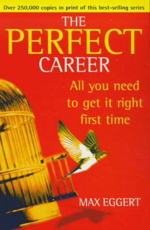 The Perfect Career