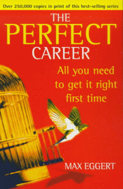 The Perfect Career