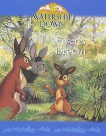 Fiver's Dream (Watership Down Mini Treasures S.)