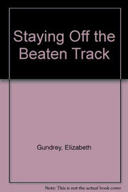 Staying Off the Beaten Track