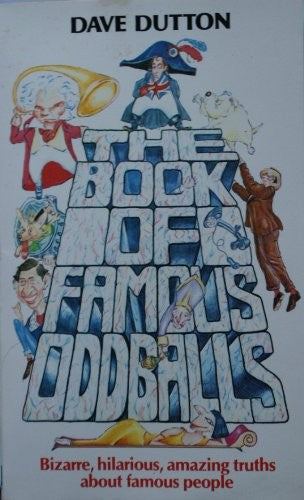 The Book of Famous Oddballs