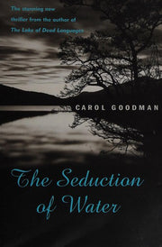 The Seduction of Water