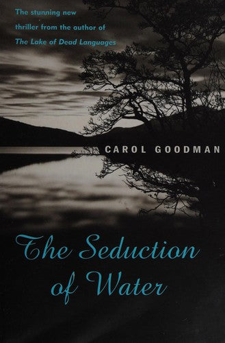 The Seduction of Water