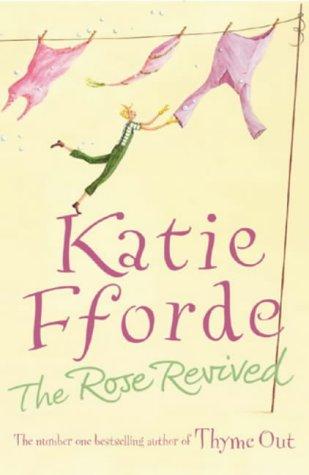The Rose Revived: The feel-good escapist romcom from the Sunday Times bestselling author