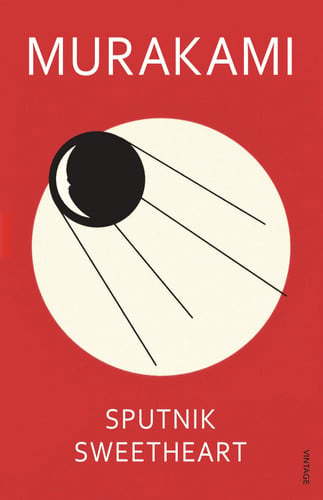 Sputnik Sweetheart: Haruki Murakami