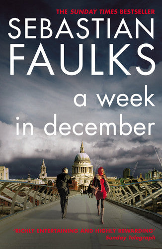 A Week in December: Sebastian Faulks