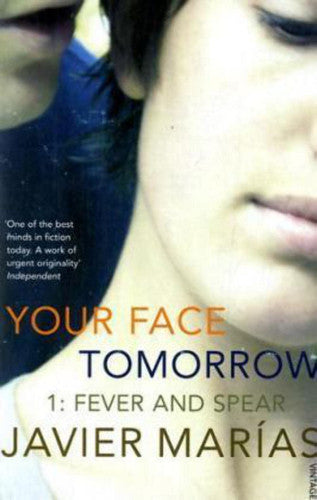Fever and Spear (v. 1) (Your Face Tomorrow)